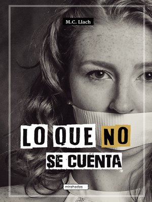 cover image of Lo que no se cuenta
